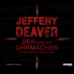 Der gehetzte Uhrmacher Hörbuch