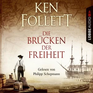 Die Brücken der Freiheit Hörbuch
