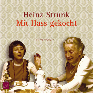 Mit Hass gekocht Hörbuch