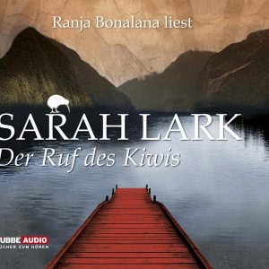 Der Ruf des Kiwis Hörbuch