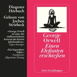 Einen Elefanten erschießen. Zwei Erzählungen Hörbuch