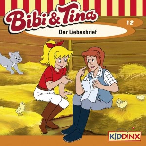 Bibi und Tina, Folge 12: Der Liebesbrief Hörbuch