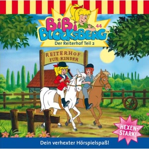 Bibi Blocksberg, Folge 44: Der Reiterhof - Teil 2 Hörbuch