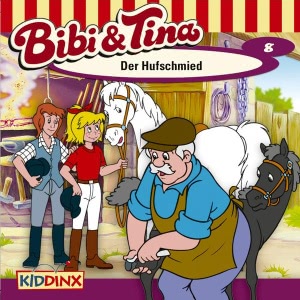 Bibi und Tina, Folge 8: Der Hufschmied Hörbuch