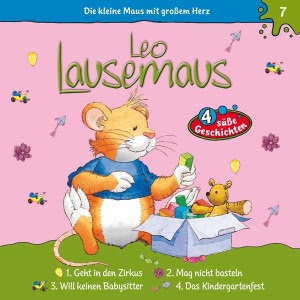 Leo Lausemaus, Folge 2: Leo Lausemaus will nicht in den Kindergarten Hörbuch