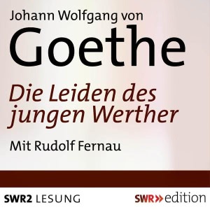 Die Leiden des jungen Werther Hörbuch