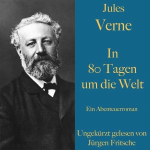 In 80 Tagen um die Welt Hörbuch
