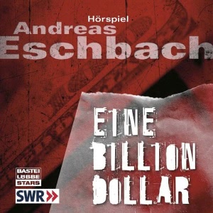 Eine Billion Dollar Hörbuch