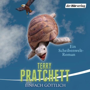 Einfach göttlich: Ein Scheibenwelt-Roman Hörbuch