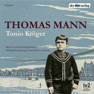 Tonio Kröger Hörbuch