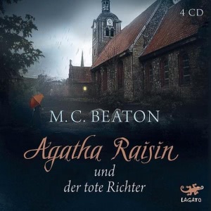 Agatha Raisin, Folge 1: Agatha Raisin und der tote Richter Hörbuch