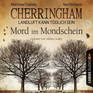 Cherringham - Landluft kann tödlich sein, Folge 3: Mord im Mondschein Hörbuch