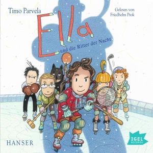 Ella und die Ritter der Nacht Hörbuch