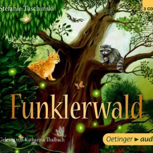 Funklerwald Hörbuch