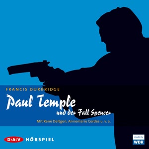 Paul Temple und der Fall Spencer Hörbuch