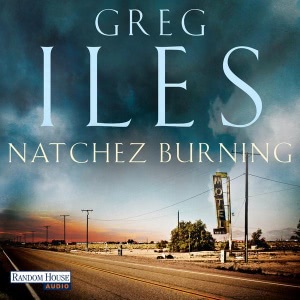 Natchez Burning Hörbuch