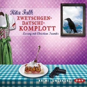 Zwetschgendatschikomplott Hörbuch