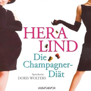 Die Champagner-Diät Hörbuch