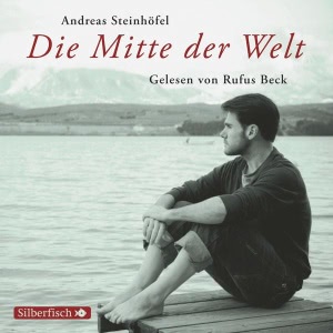 Die Mitte der Welt Hörbuch