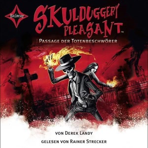 Skulduggery Pleasant, Folge 6: Passage der Totenbeschwörer Hörbuch