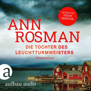 Die Tochter des Leuchtturmmeisters Hörbuch