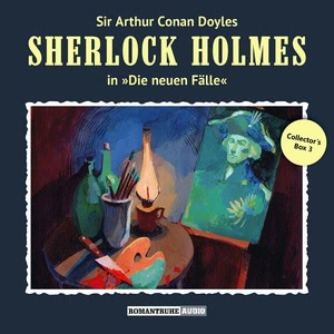 Sherlock Holmes - Die neuen Fälle - Collector's Box 3 Hörbuch