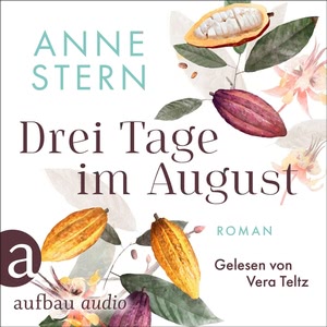 Drei Tage im August Hörbuch