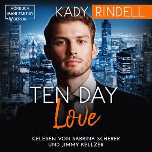 Ten Day Love Hörbuch