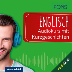 PONS Englisch Audiokurs mit Kurzgeschichten Hörbuch