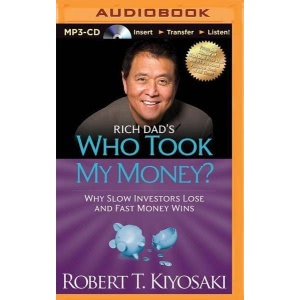 Rich Dad's Who Took My Money? Hörbuch