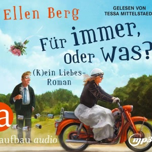 Für immer, oder was? Hörbuch