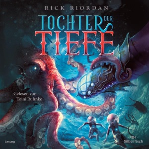 Tochter der Tiefe Hörbuch