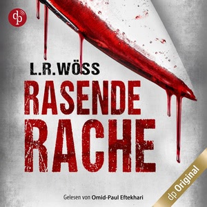 Rasende Rache Hörbuch
