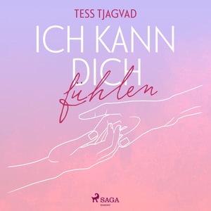 Ich kann dich fühlen Hörbuch