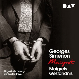 Maigrets Geständnis Hörbuch
