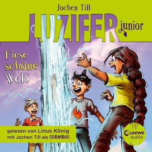 Fiese schöne Welt Hörbuch