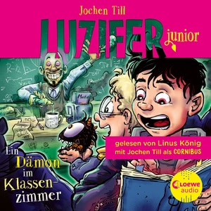 Ein Dämon im Klassenzimmer Hörbuch