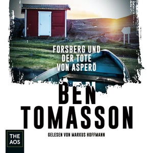 Forsberg und der Tote von Asperö Hörbuch