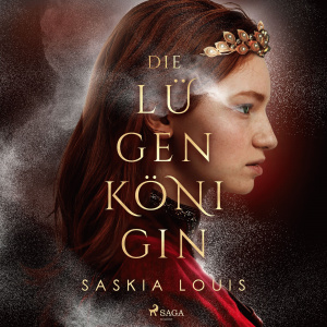 Die Lügenkönigin Hörbuch