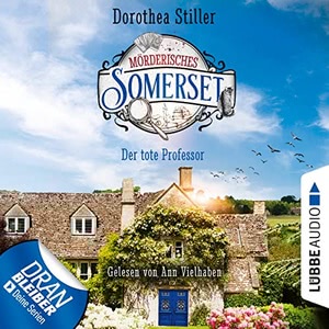Mörderisches Somerset - Der tote Professor Hörbuch