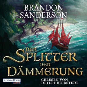 Der Splitter der Dämmerung Hörbuch