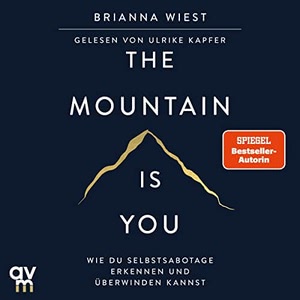 The Mountain is You Hörbuch