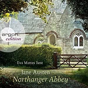 Northanger Abbey Hörbuch