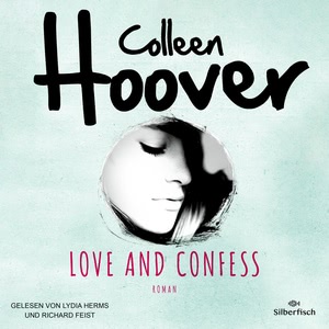 Love and Confess Hörbuch