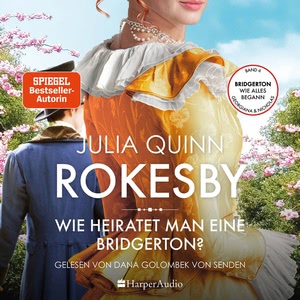 Wie heiratet man eine Bridgerton? Hörbuch