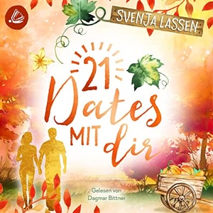 21 Dates mit dir Hörbuch