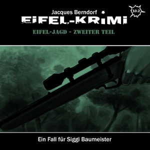Eifel-Jagd Hörbuch
