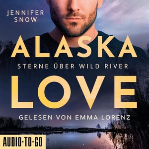 Sterne über Wild River Hörbuch