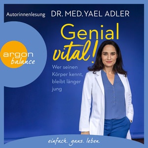 Genial vital! Hörbuch
