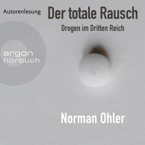 Der totale Rausch Hörbuch